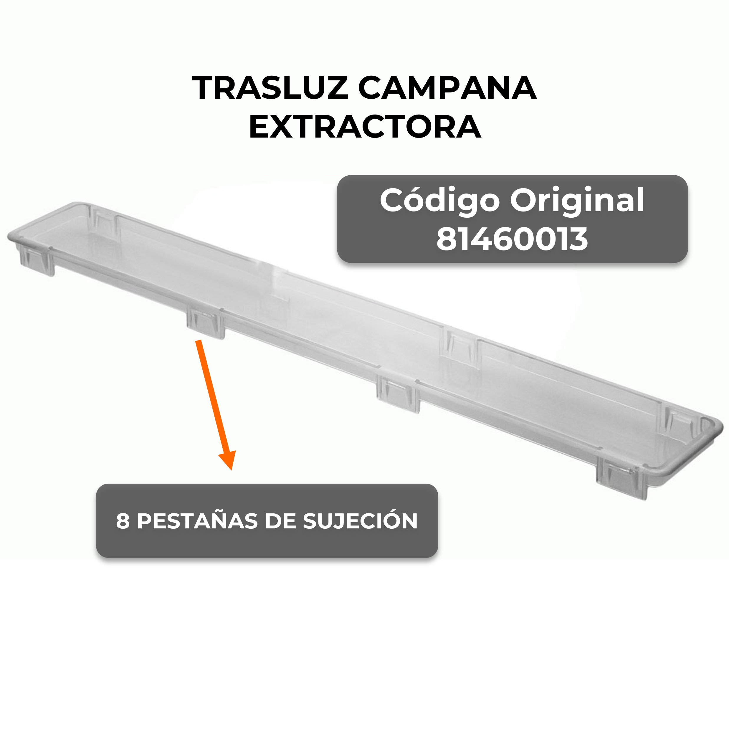 Trasluz Campana Extractora TEKA DM60 DM90 81460013